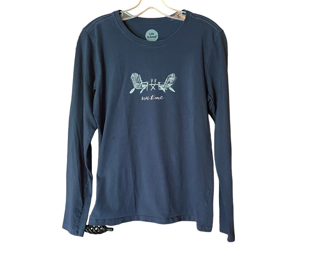 Life is Good "We Time" Long Sleeve T-Shirt Sz M